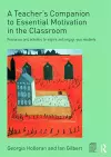 A Teacher's Companion to Essential Motivation in the Classroom cover