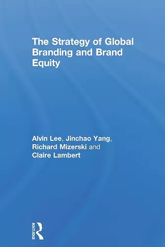 The Strategy of Global Branding and Brand Equity cover