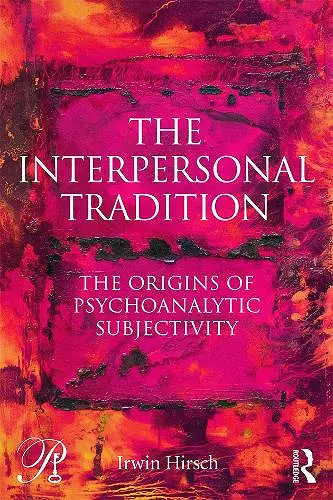 The Interpersonal Tradition cover