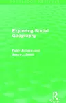 Exploring Social Geography (Routledge Revivals) cover