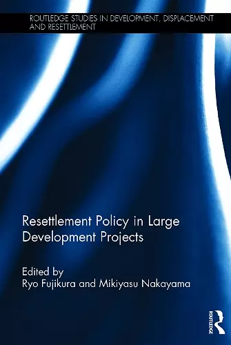 Resettlement Policy in Large Development Projects cover