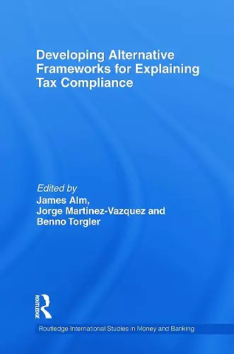 Developing Alternative Frameworks for Explaining Tax Compliance cover