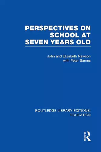 Perspectives on School at Seven Years Old cover