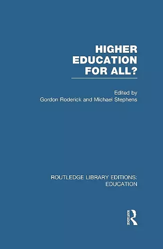 Higher Education for All? (RLE Edu G) cover