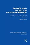 School and Society in Victorian Britain cover
