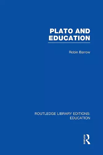 Plato and Education (RLE Edu K) cover