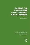 Papers on Capitalism, Development and Planning cover