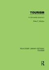 Tourism: A Community Approach (RLE Tourism) cover