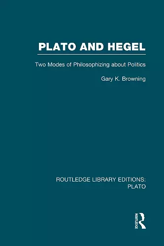 Plato and Hegel (RLE: Plato) cover