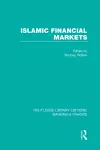 Islamic Financial Markets (RLE Banking & Finance) cover