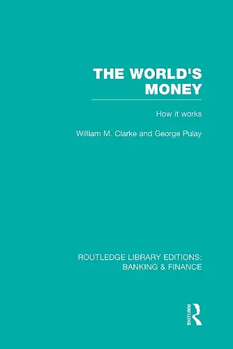 The World's Money (RLE: Banking & Finance) cover