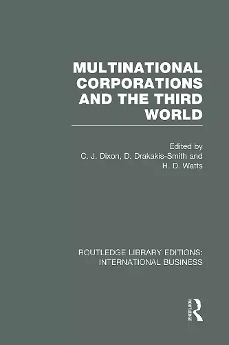 Multinational Corporations and the Third World (RLE International Business) cover