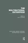 The Multinational Enterprise (RLE International Business) cover