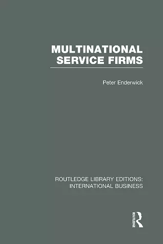 Multinational Service Firms (RLE International Business) cover