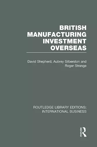 British Manufacturing Investment Overseas (RLE International Business) cover