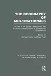 The Geography of Multinationals (RLE International Business) cover