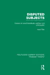 Disputed Subjects (RLE Feminist Theory) cover