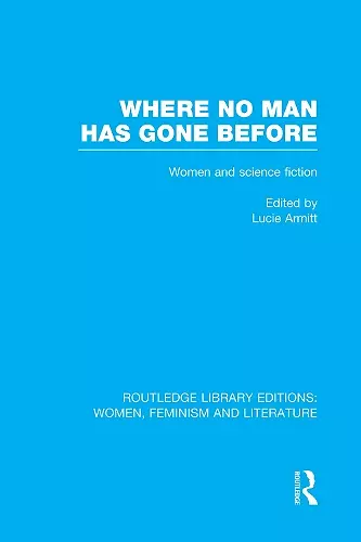 Where No Man has Gone Before cover