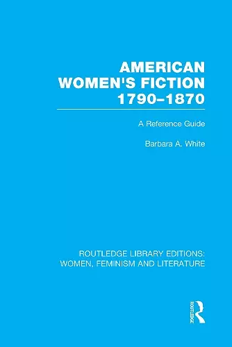 American Women's Fiction, 1790-1870 cover