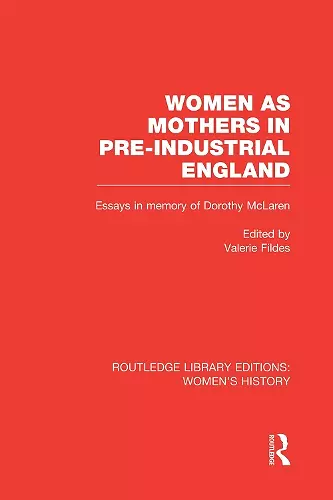 Women as Mothers in Pre-Industrial England cover