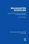 Maladjusted Schooling (RLE Edu L) cover