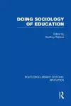 Doing Sociology of Education (RLE Edu L) cover