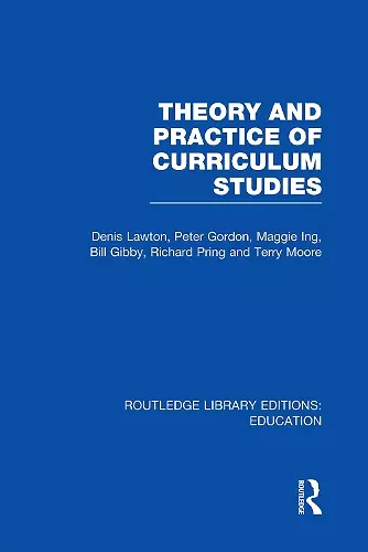 Theory and Practice of Curriculum Studies cover