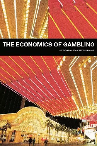 The Economics of Gambling cover