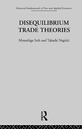 Disequilibrium Trade Theories cover