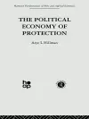 The Political Economy of Protection cover