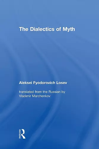 The Dialectics of Myth cover