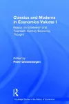 Classics and Moderns in Economics Volume I cover