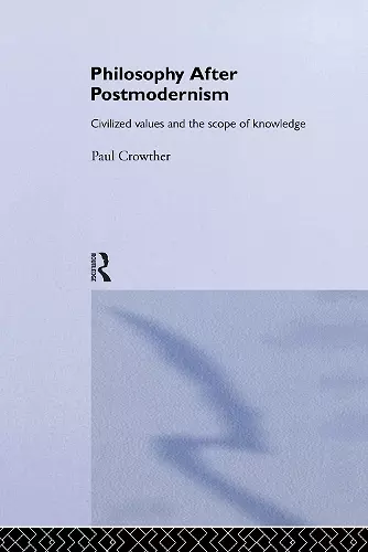 Philosophy After Postmodernism cover