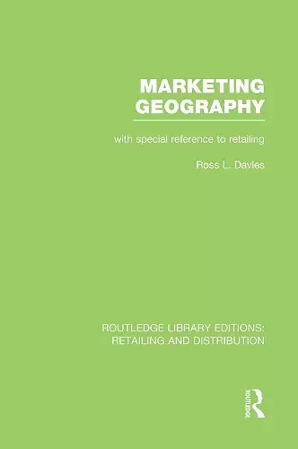 Marketing Geography (RLE Retailing and Distribution) cover