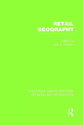 Retail Geography (RLE Retailing and Distribution) cover