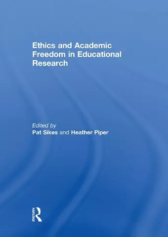 Ethics and Academic Freedom in Educational Research cover