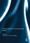 Turkey and the EU: Accession and Reform cover