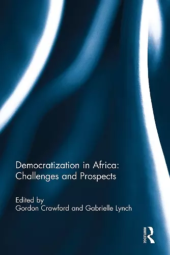 Democratization in Africa: Challenges and Prospects cover