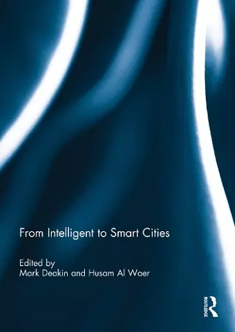 From Intelligent to Smart Cities cover