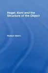 Hegel, Kant and the Structure of the Object cover