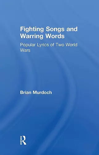 Fighting Songs and Warring Words cover