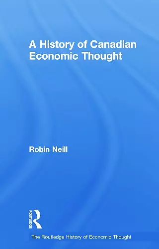 A History of Canadian Economic Thought cover