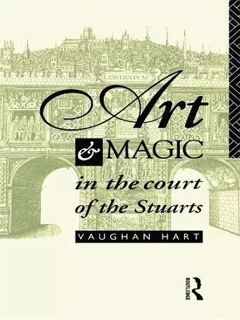 Art and Magic in the Court of the Stuarts cover