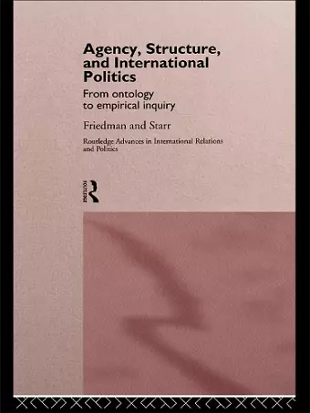 Agency, Structure and International Politics cover