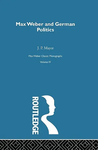 Max Weber & German Poltcs V 4 cover