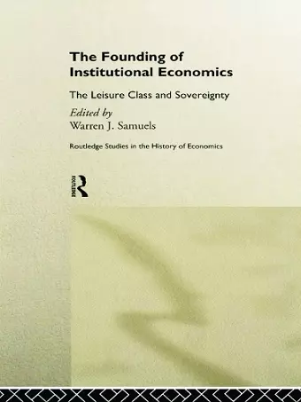 The Founding of Institutional Economics cover