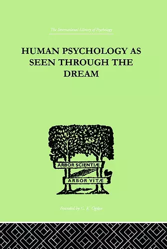 Human Psychology As Seen Through The Dream cover