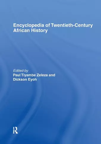 Encyclopedia of Twentieth-Century African History cover