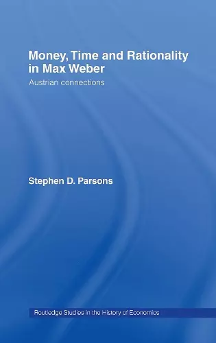 Money, Time and Rationality in Max Weber cover