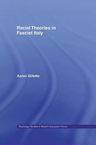 Racial Theories in Fascist Italy cover